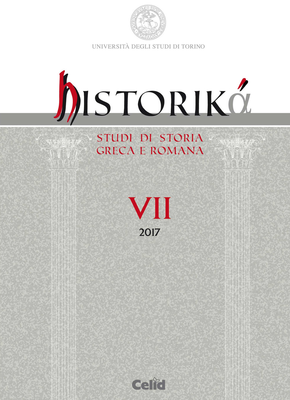 Historiká. Studi di storia greca e romana. Vol. 7