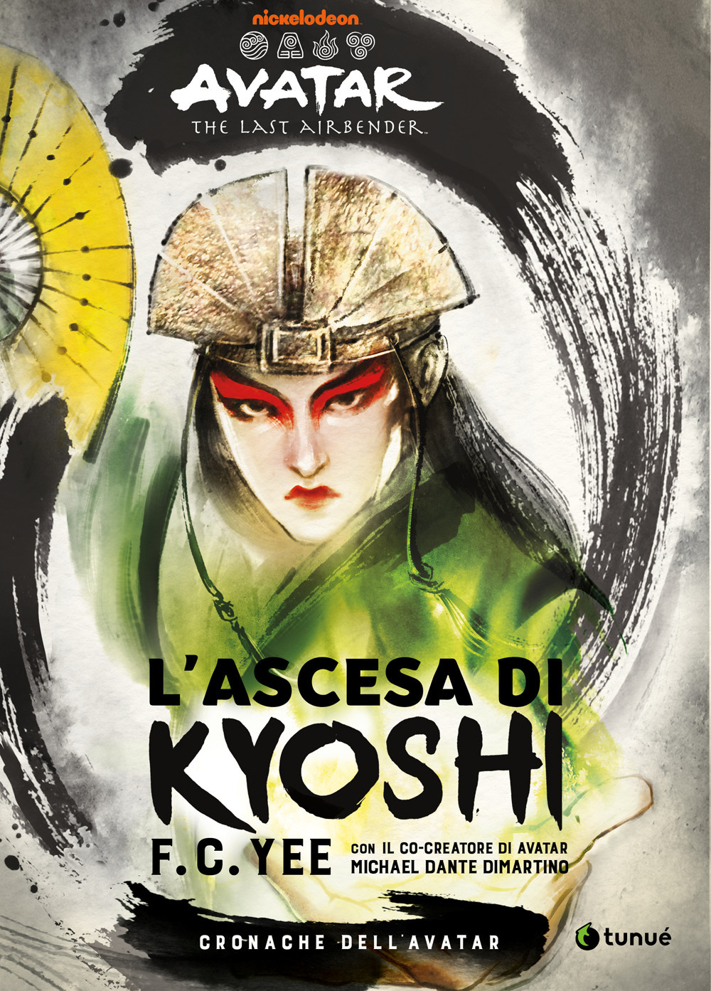 L'ascesa di Kyoshi. Cronache dell'Avatar. Vol. 1