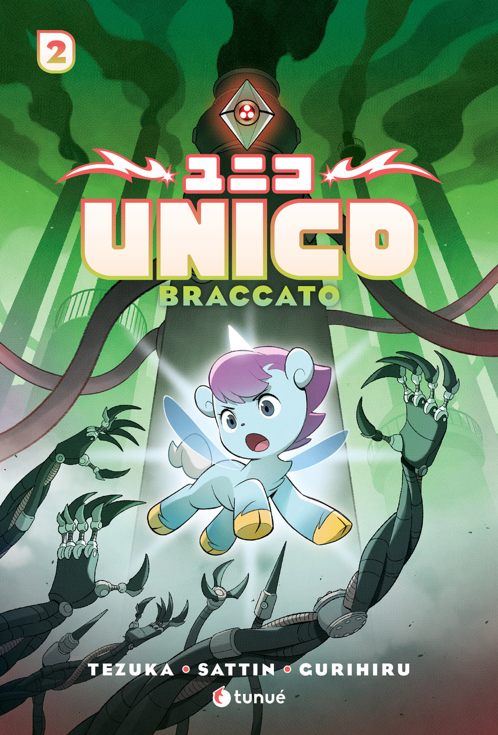 Unico. Vol. 2: Braccato