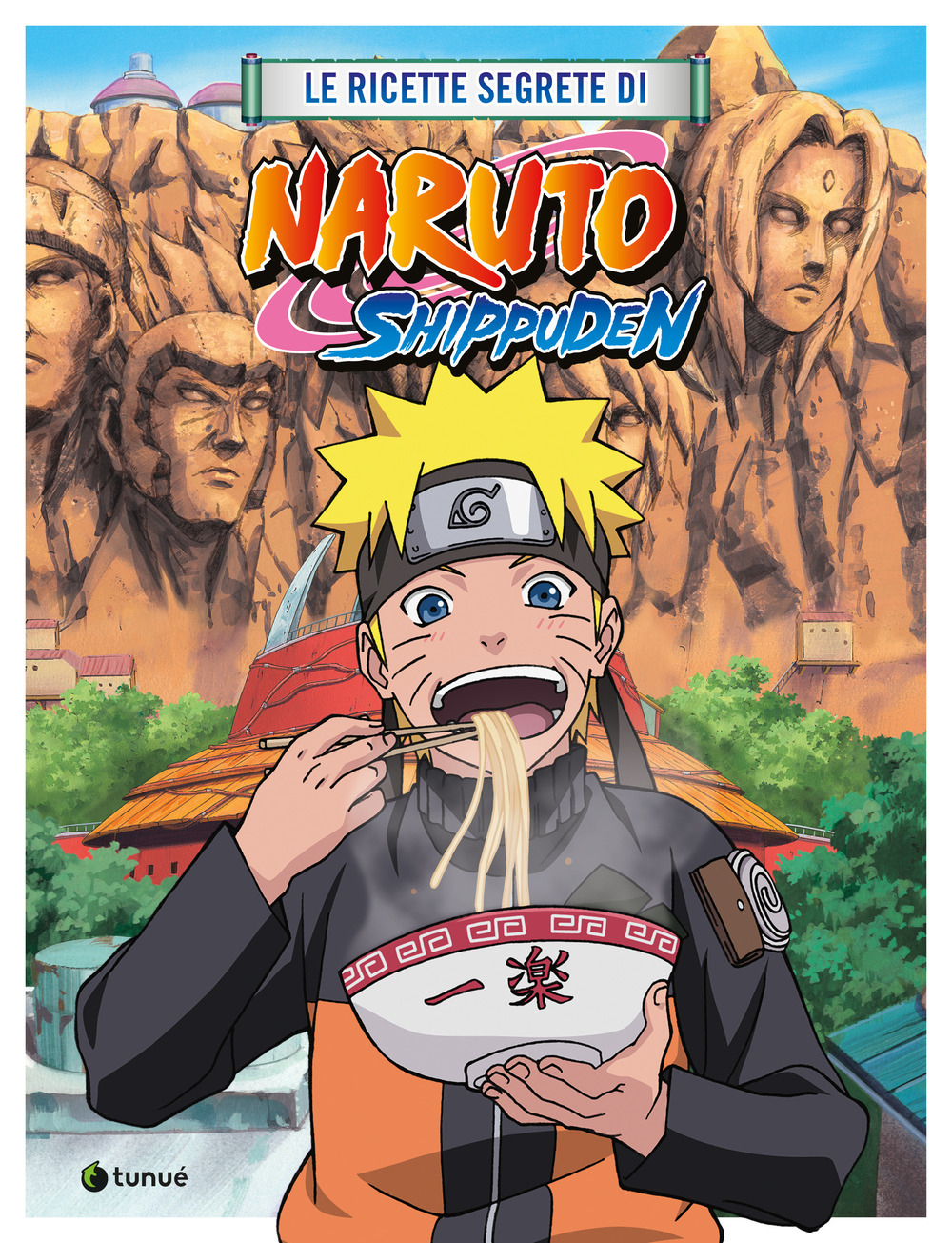 Le ricette segrete di Naruto Shippuden