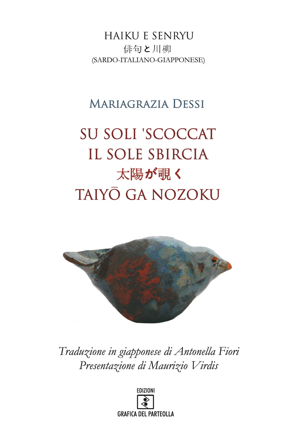 Su soli 'scoccat. Testo sardo, italiano e giapponese