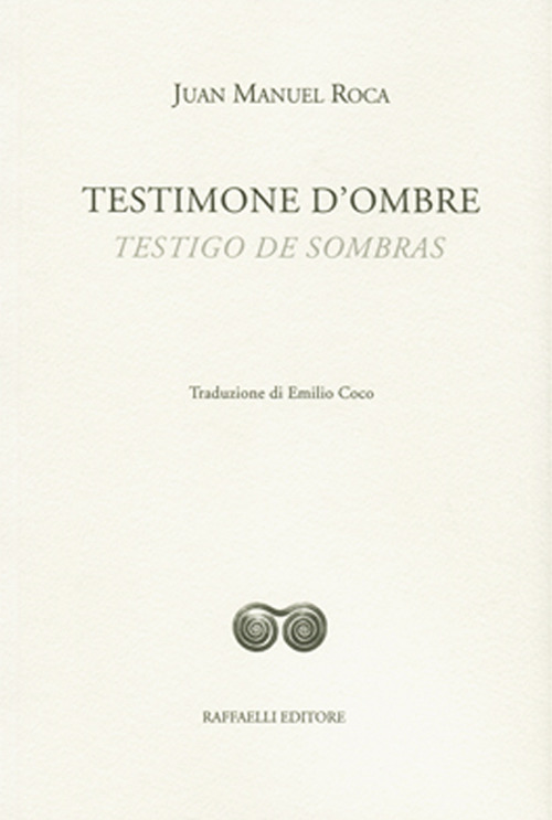 Testimone d'ombre-Testigo de sombras