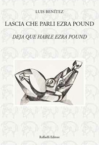Lascia che parli Ezra Pound-Deja que hable Ezra Pound