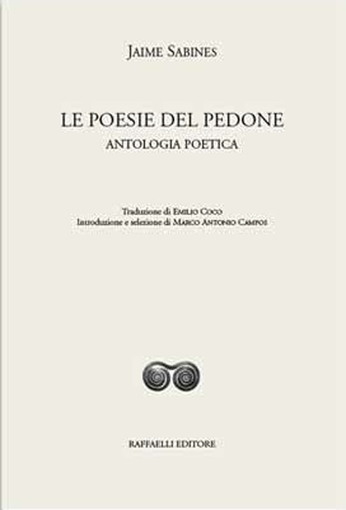 Le poesie del pedone. Antologia poetica