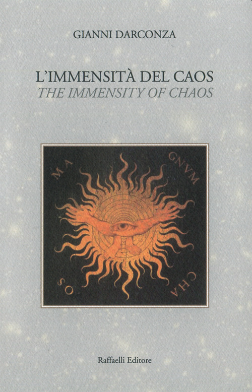 L'immensità del caos