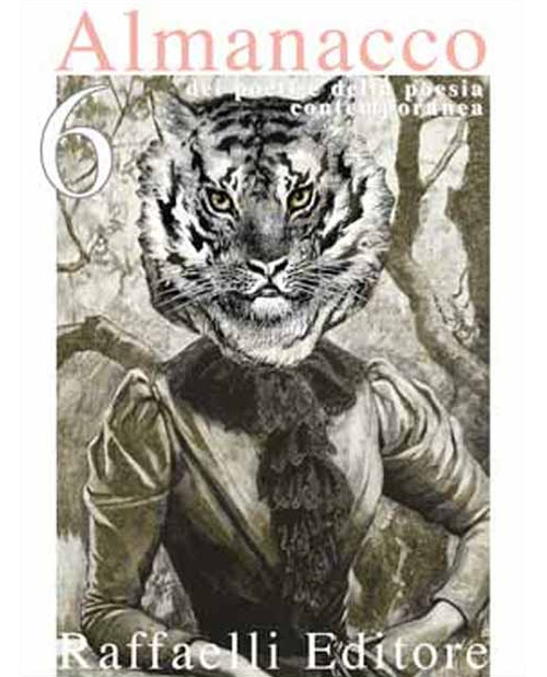 Almanacco dei poeti e della poesia contemporanea. Vol. 6