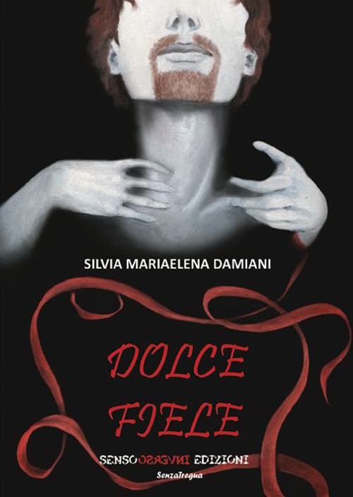 Dolce fiele