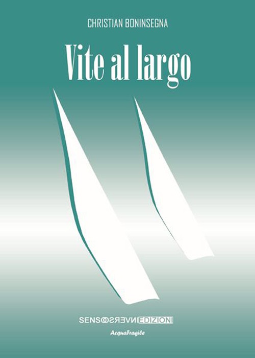 Vite al largo