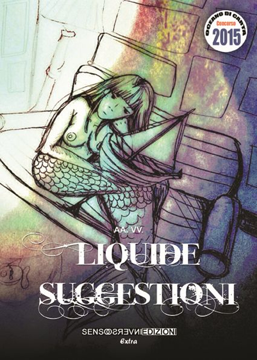 Liquide suggestioni