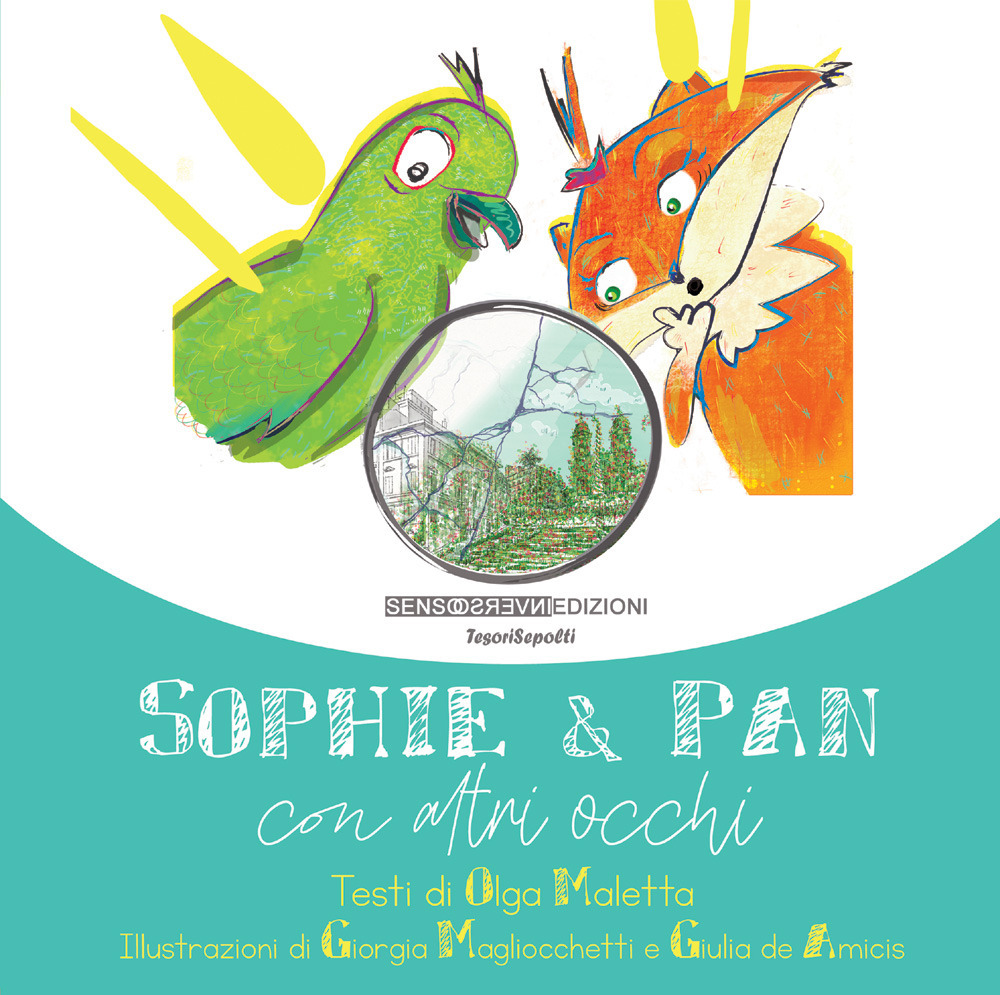 Sophie & Pan. Con altri occhi