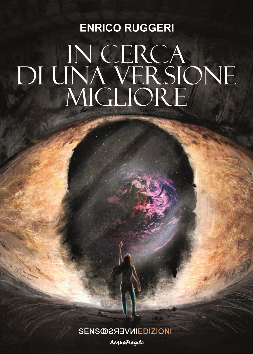 In cerca di una versione migliore