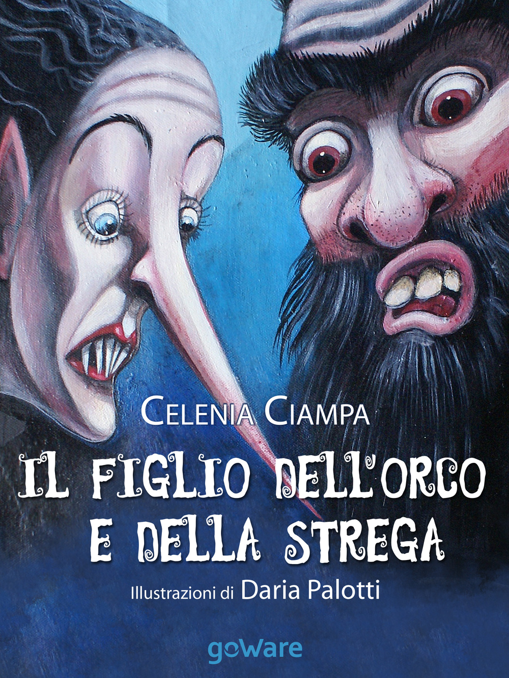 Il figlio dell'orco e della strega