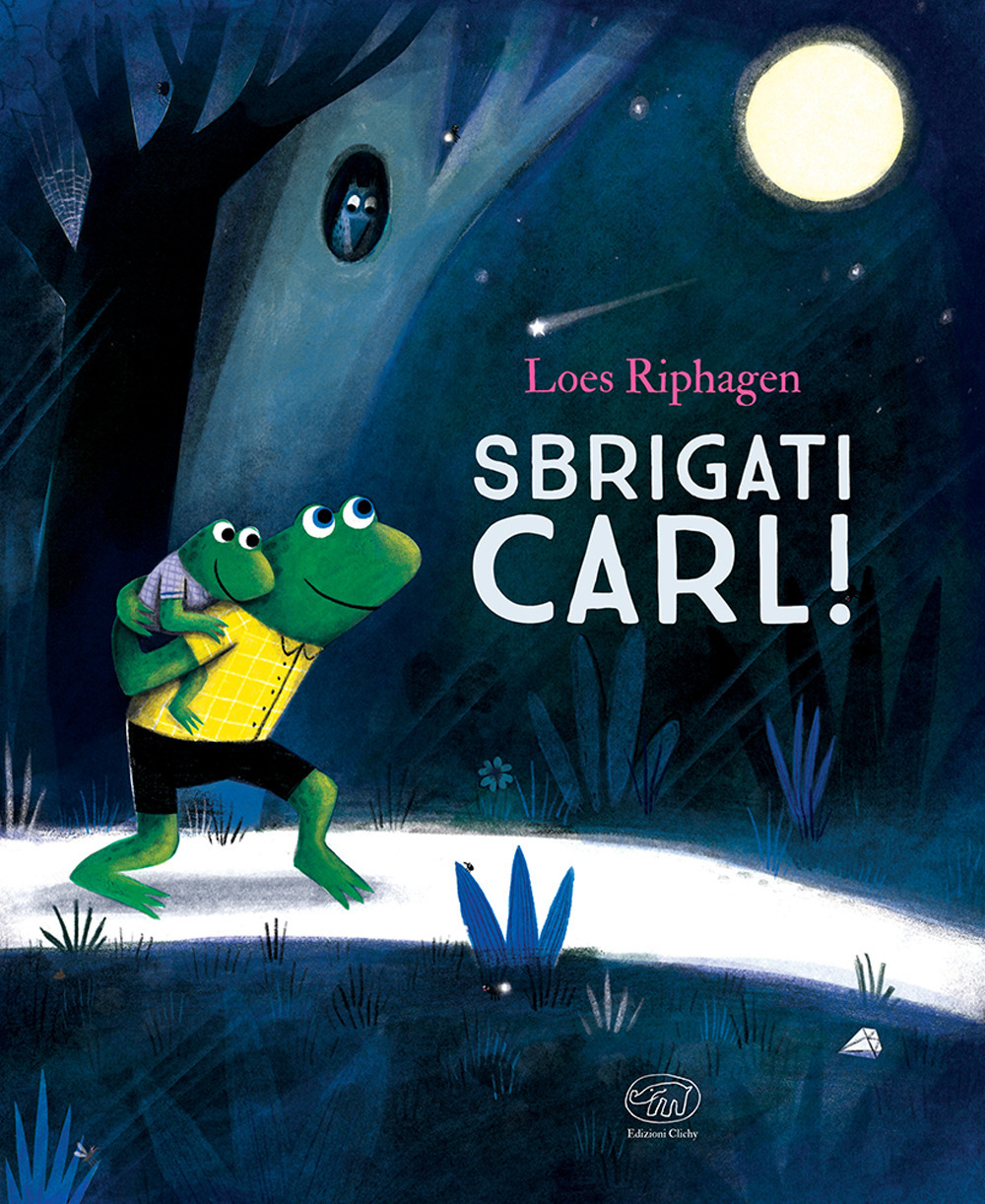 Sbrigati, Carl!