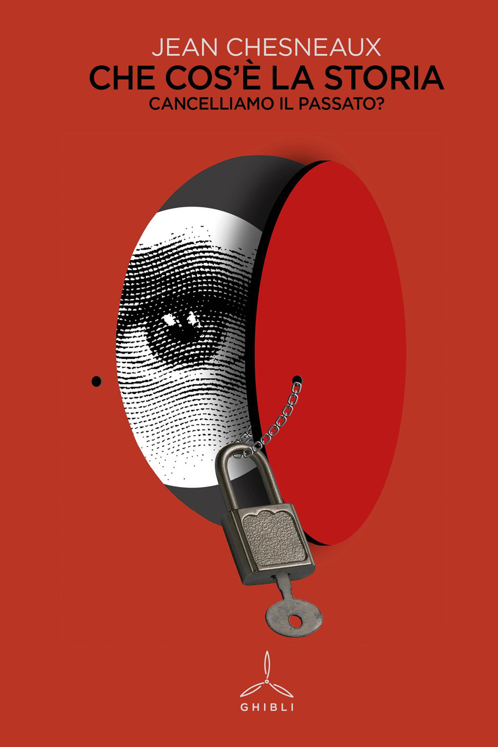 Che cos'è la storia. Cancelliamo il passato?