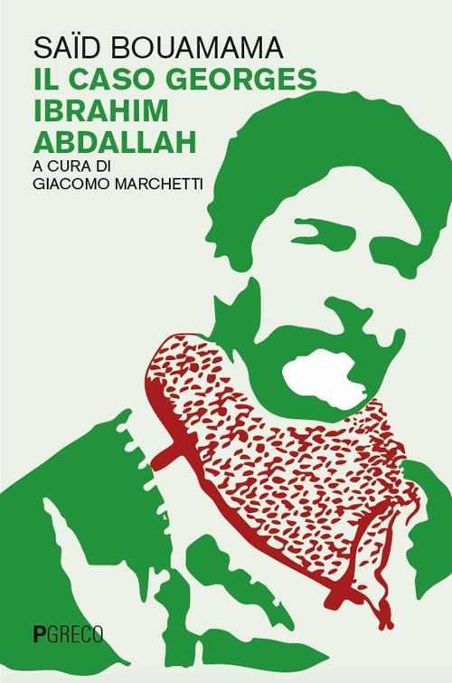Il caso Georges Ibrahim Abdallah