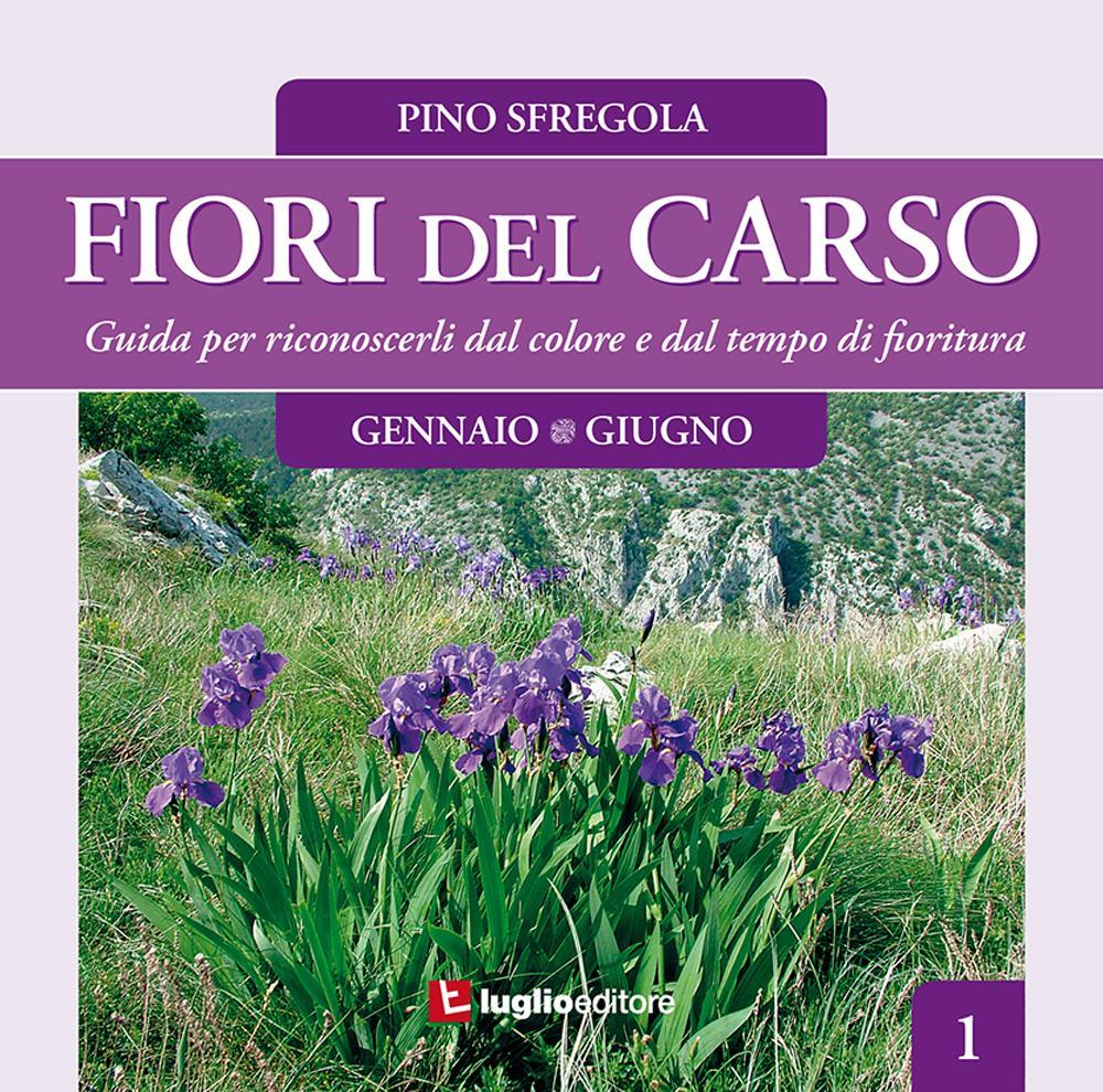 Fiori del Carso. Vol. 1