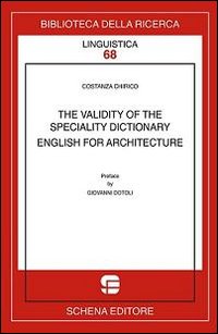 The validity of the speciality dictionary. English for architecture