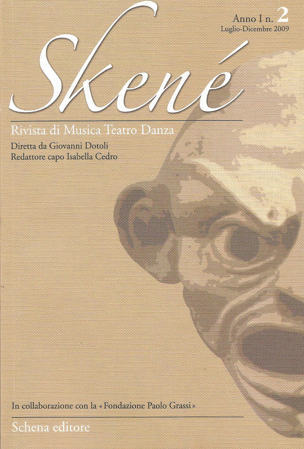 Skené. Rivista di musica teatro danza. Vol. 2