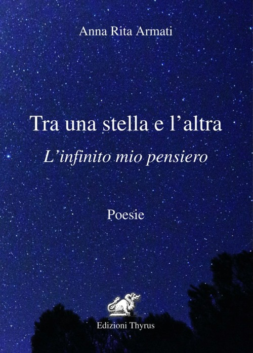 Tra una stella e l'altra. L'infinito mio pensiero