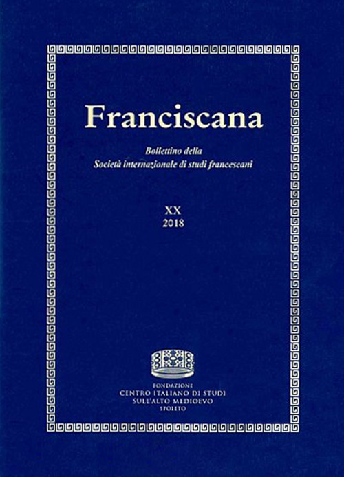 Franciscana. Bollettino della Società internazionale di studi francescani. Vol. 20