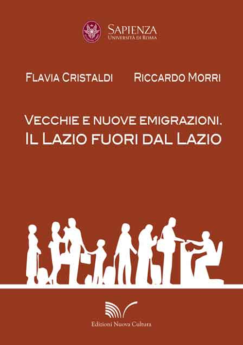 Vecchie e nuove emigrazioni. Il Lazio fuori dal Lazio