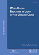 West-Russia relations in light of the Ukraine crisis