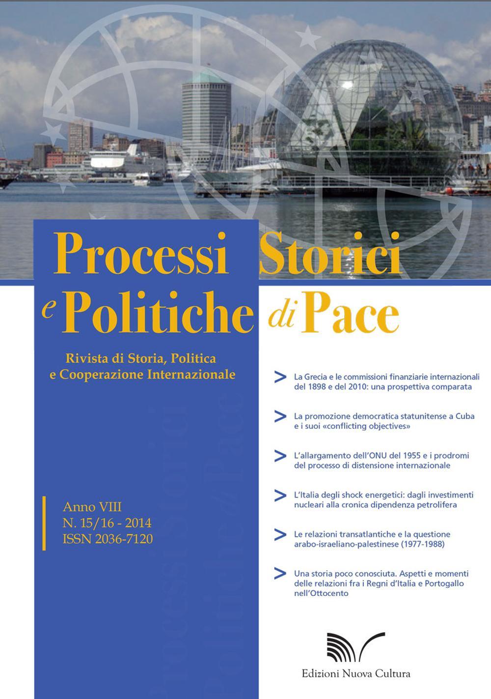 Processi storici e politiche di pace. Vol. 15-16