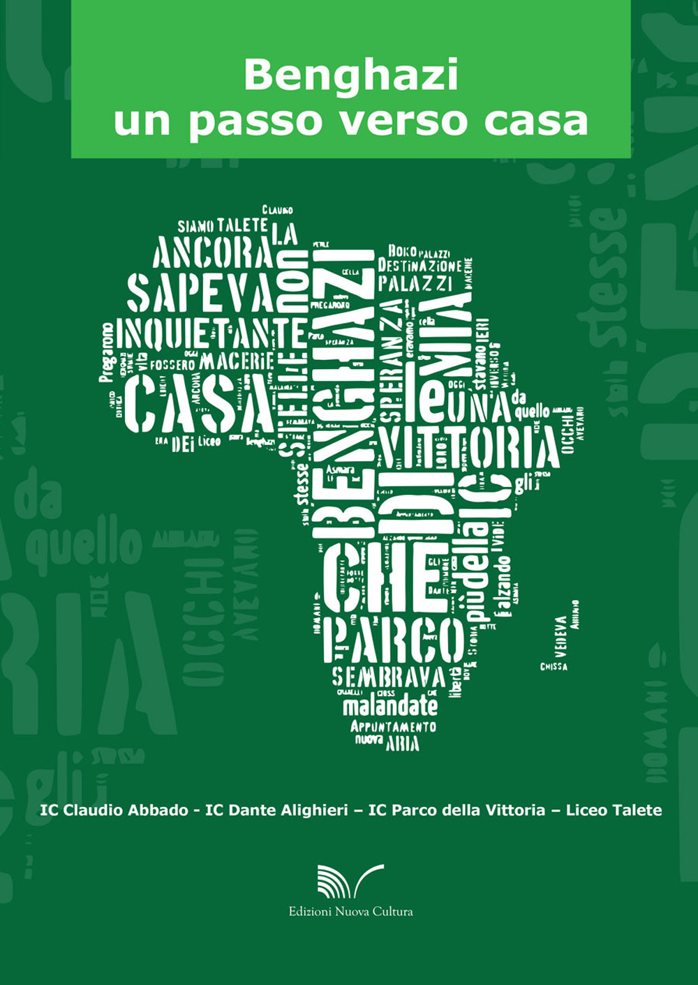 Benghazi un passo verso casa