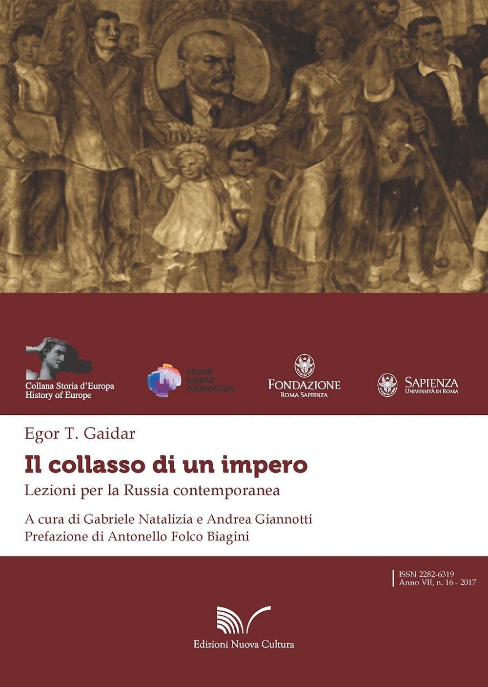 Il collasso di un impero. Lezioni per la Russia contemporanea