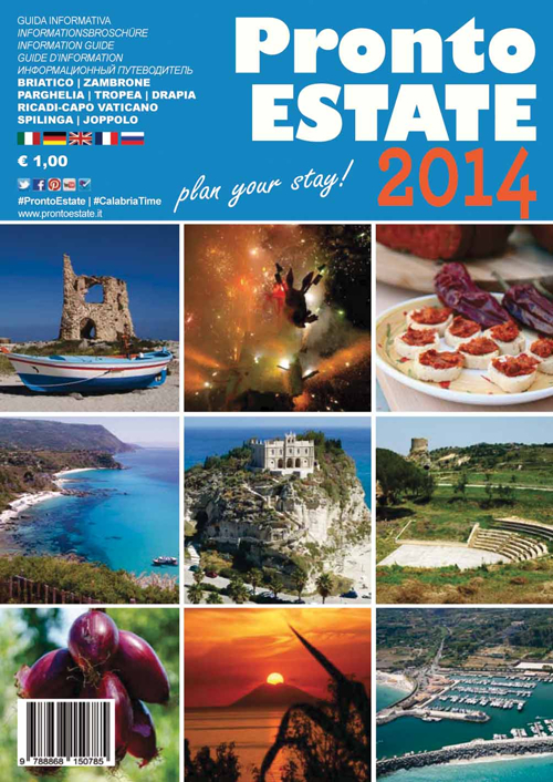 Pronto estate 2014. Tropea-Capo Vaticano