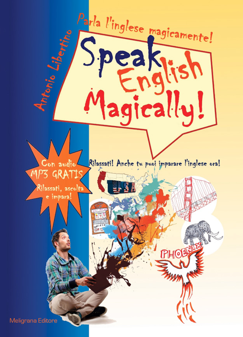 Parla l'inglese magicamente!-Speak english magically!