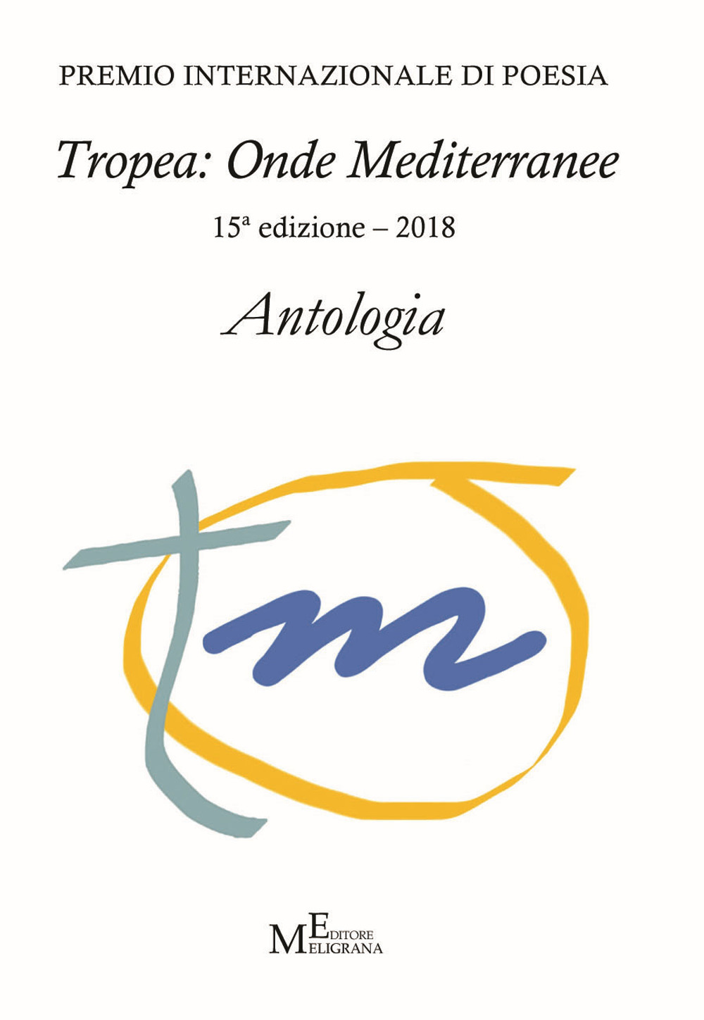 Antologia «Tropea: onde mediterranee» 2018