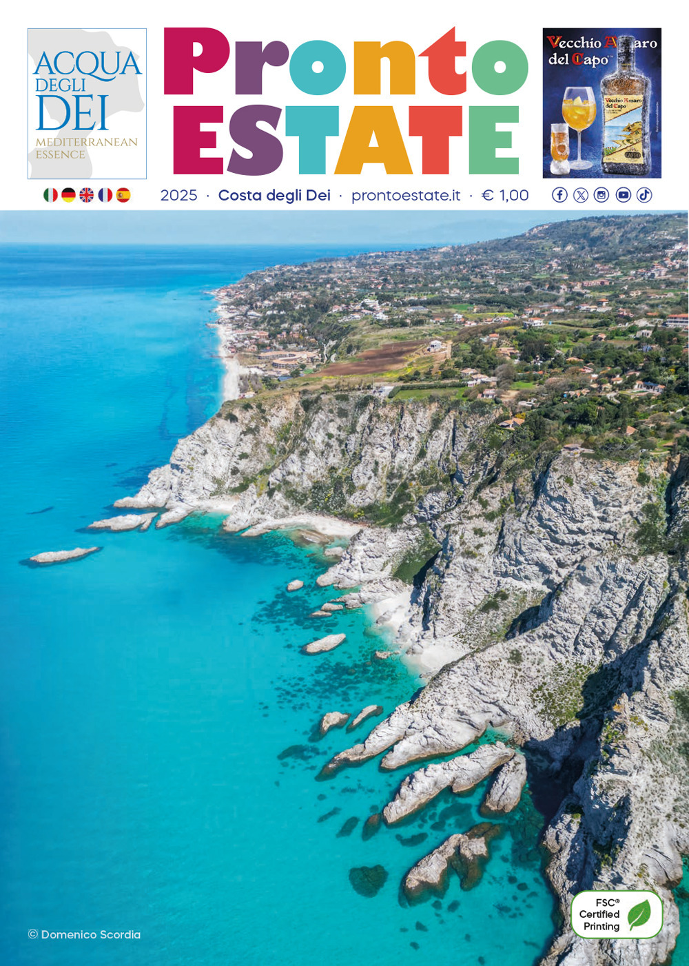 Pronto Estate 2025. «Costa degli dei»