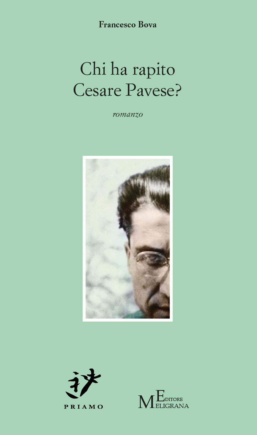 Chi ha rapito Cesare Pavese?