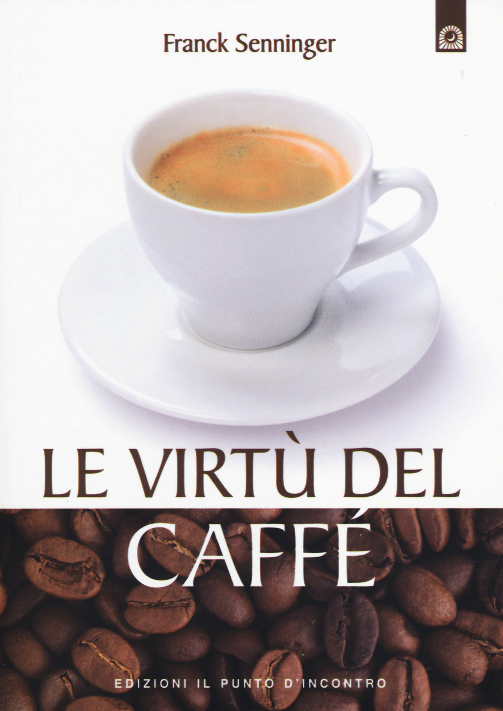 Le virtù del caffè