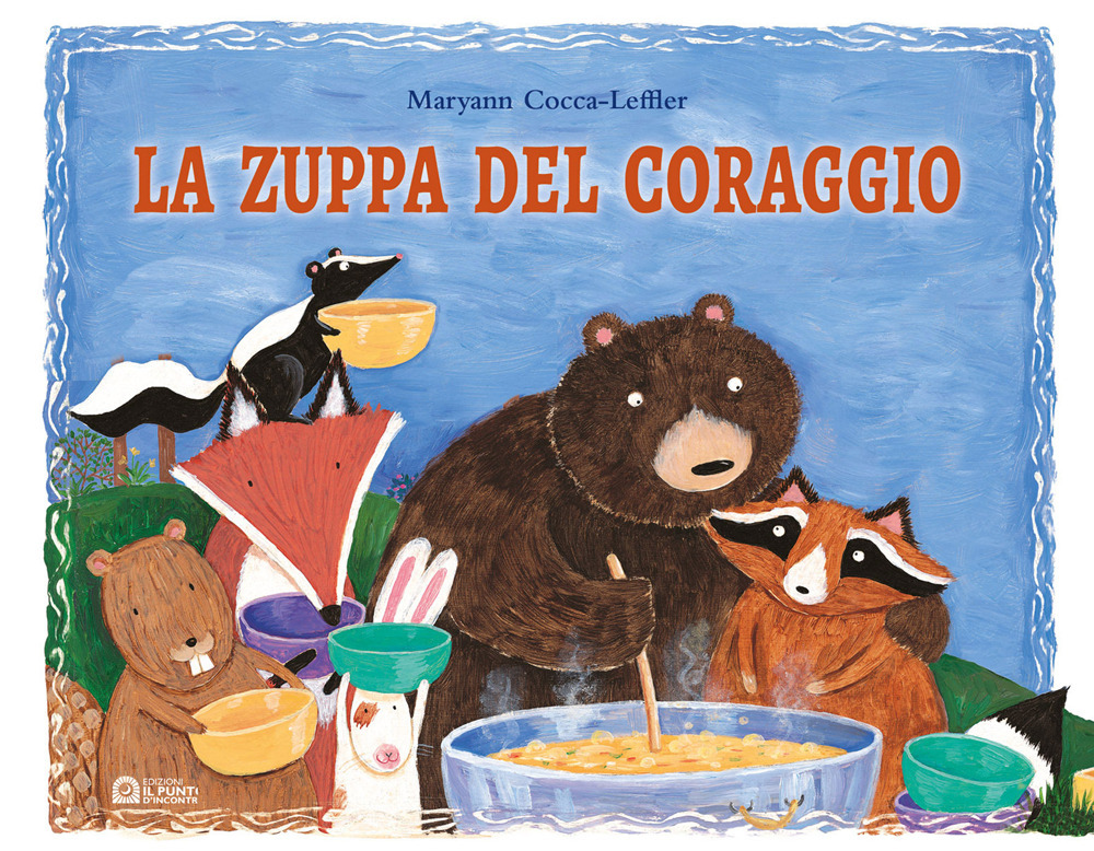 La zuppa del coraggio