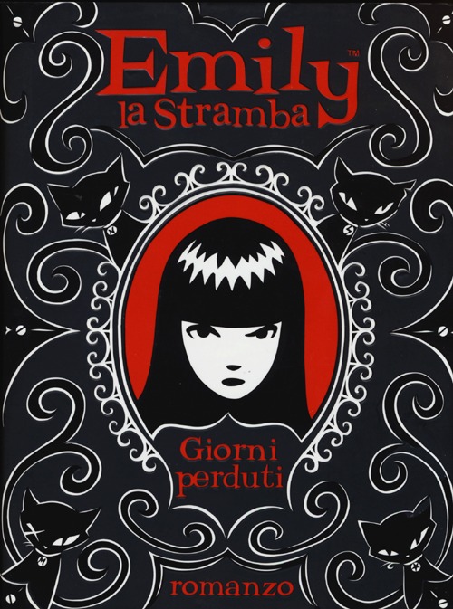 Giorni perduti. Emily la stramba