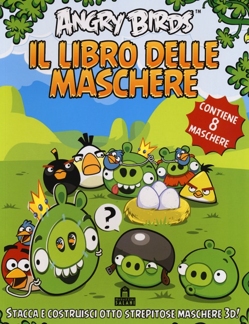Angry birds. Il libro delle maschere. Contiene 8 maschere