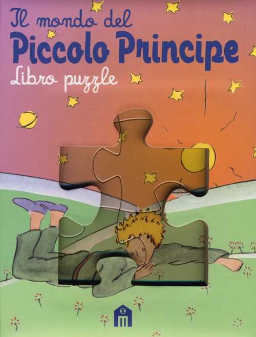 Il mondo del Piccolo Principe. Libro puzzle