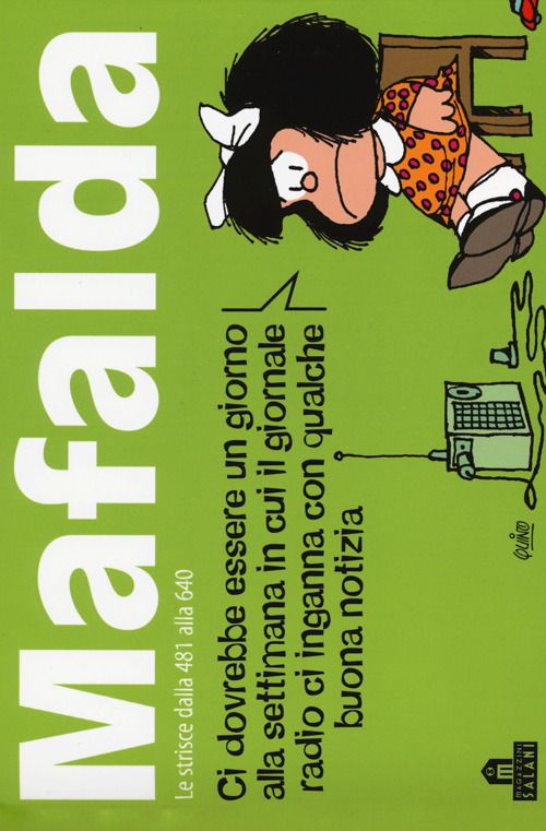 Mafalda. Le strisce dalla 481 alla 640. Vol. 4