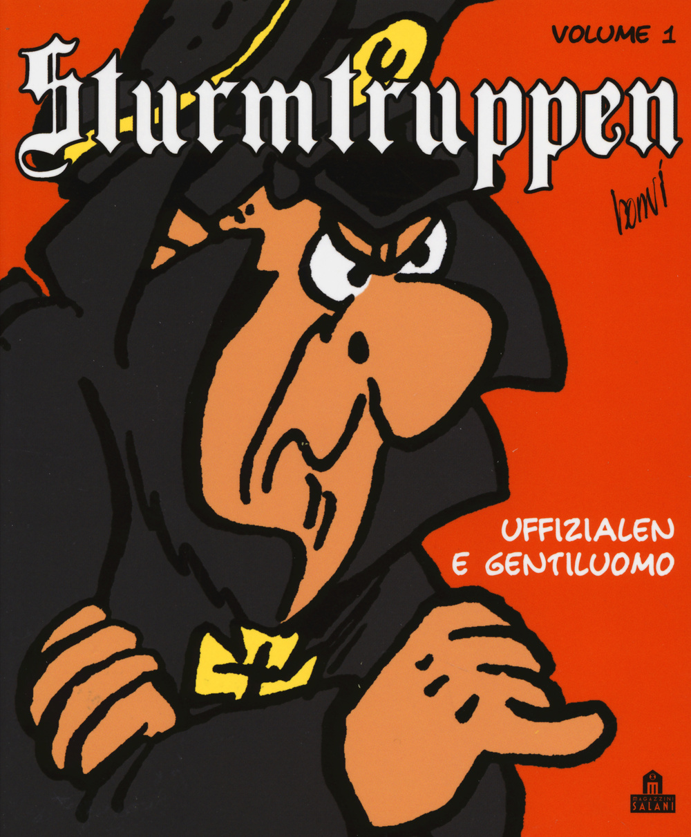 Uffizialen e gentiluomo. Sturmtruppen. Vol. 1
