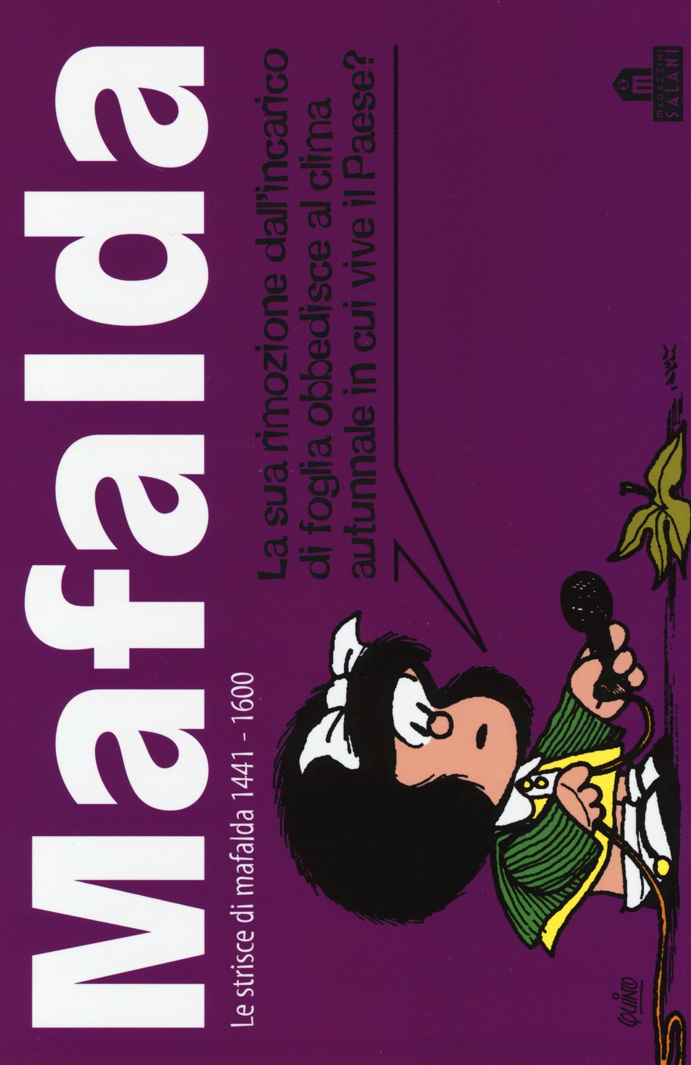 Mafalda. Le strisce dalla 1441 alla 1600. Vol. 10