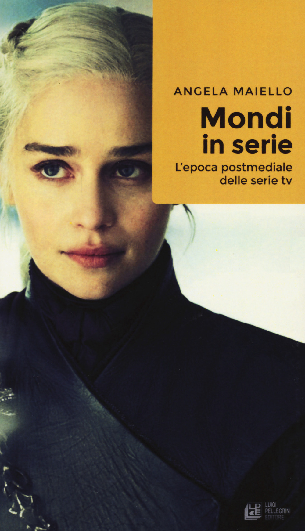 Mondi in serie. L’epoca postmediale delle serie tv