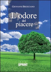 L'odore del piacere