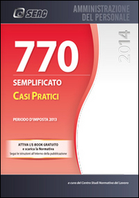Il modello 770/2014 semplificato. Casi pratici