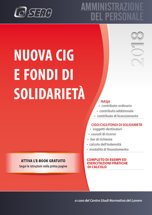 Nuova CIG e fondi di solidarietà