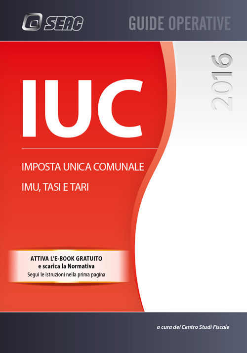 IUC 2016. Imposta Unica Comunale