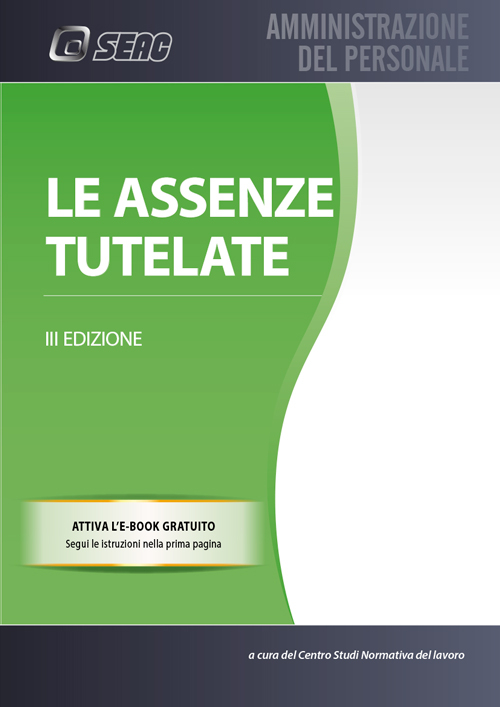 Le assenze tutelate