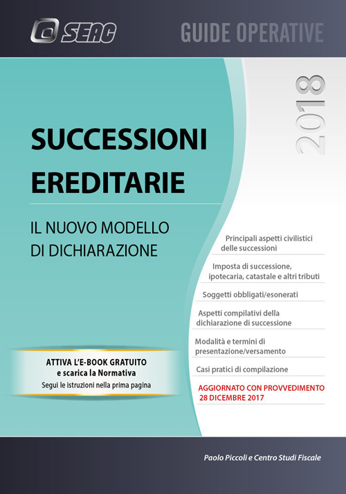 Successione ereditarie. Il nuovo modello di dichiarazione