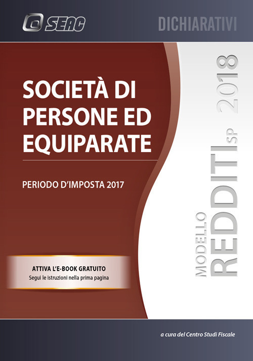 Modello redditi 2018. Società di persone ed equiparate. Periodo d'imposta 2017